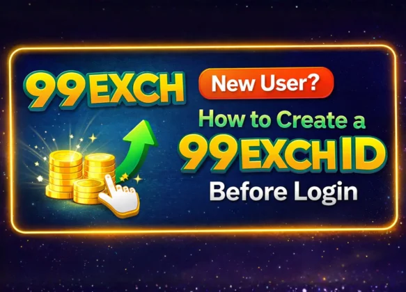  New User_ How to Create a 99exch ID Before Login