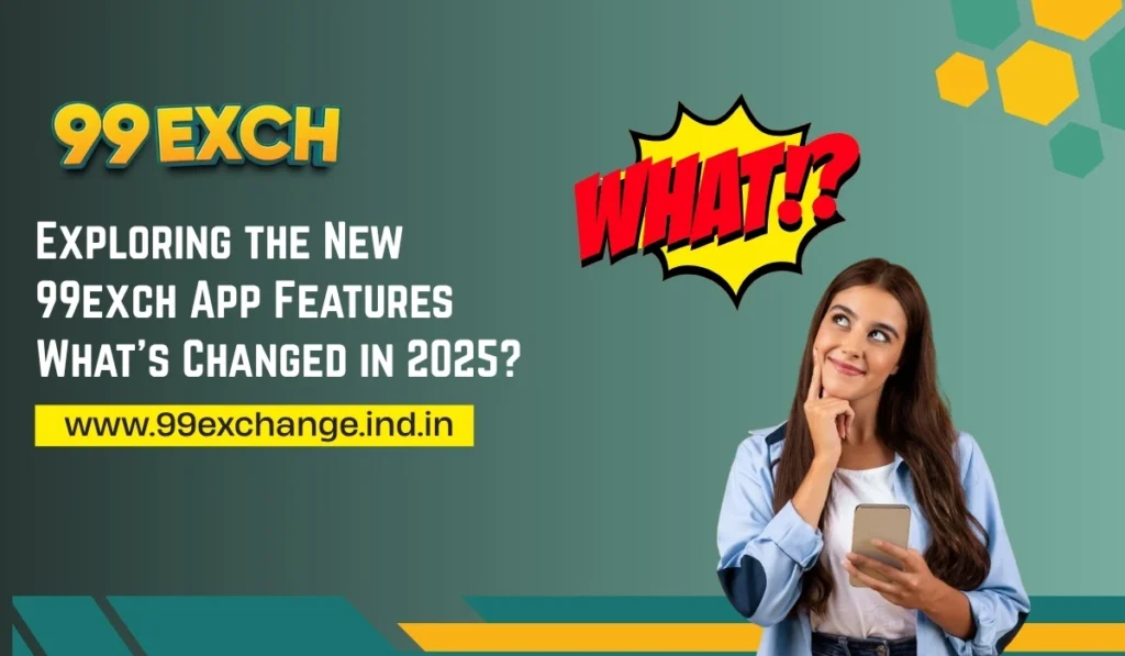 99exch Features & Benefits – Full Overview, 99exch, 99exch ID